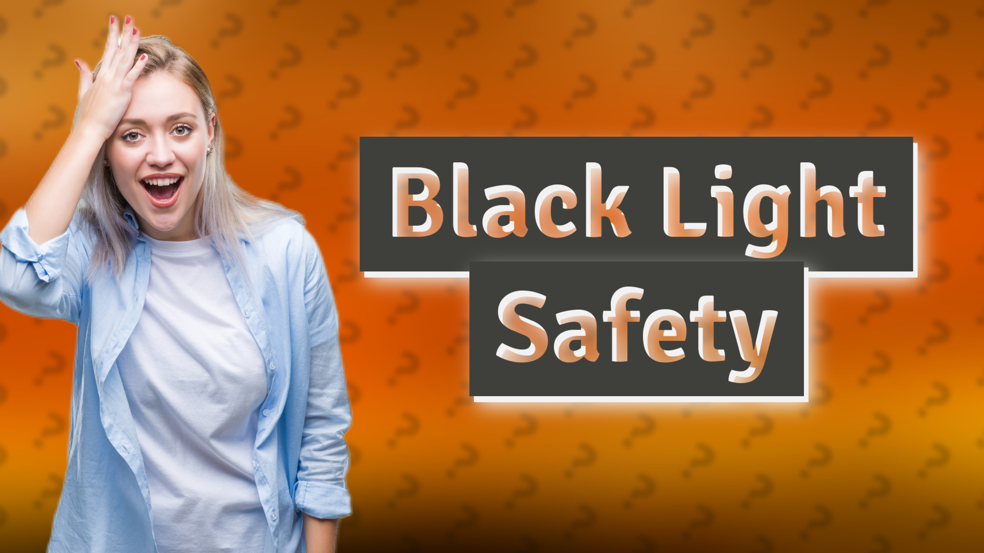 Black Light Safety