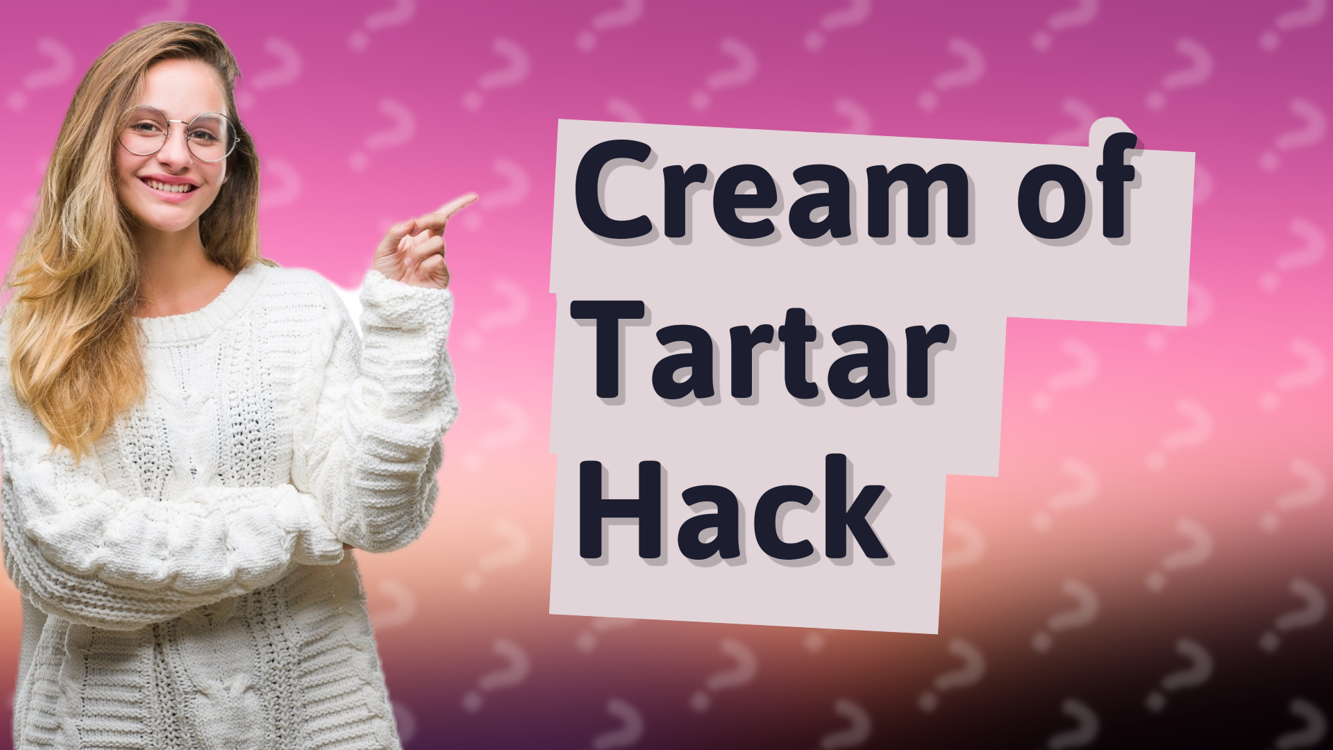 Cream of Tartar Hack