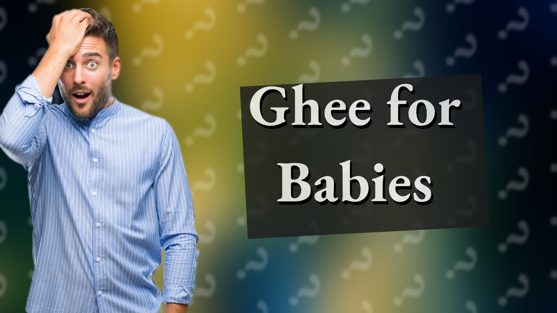Ghee for Babies