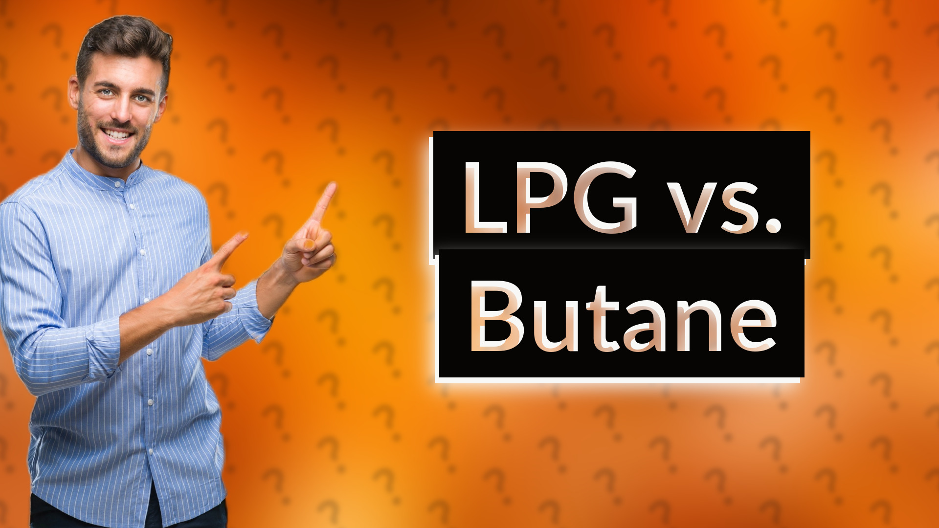 LPG vs. Butane