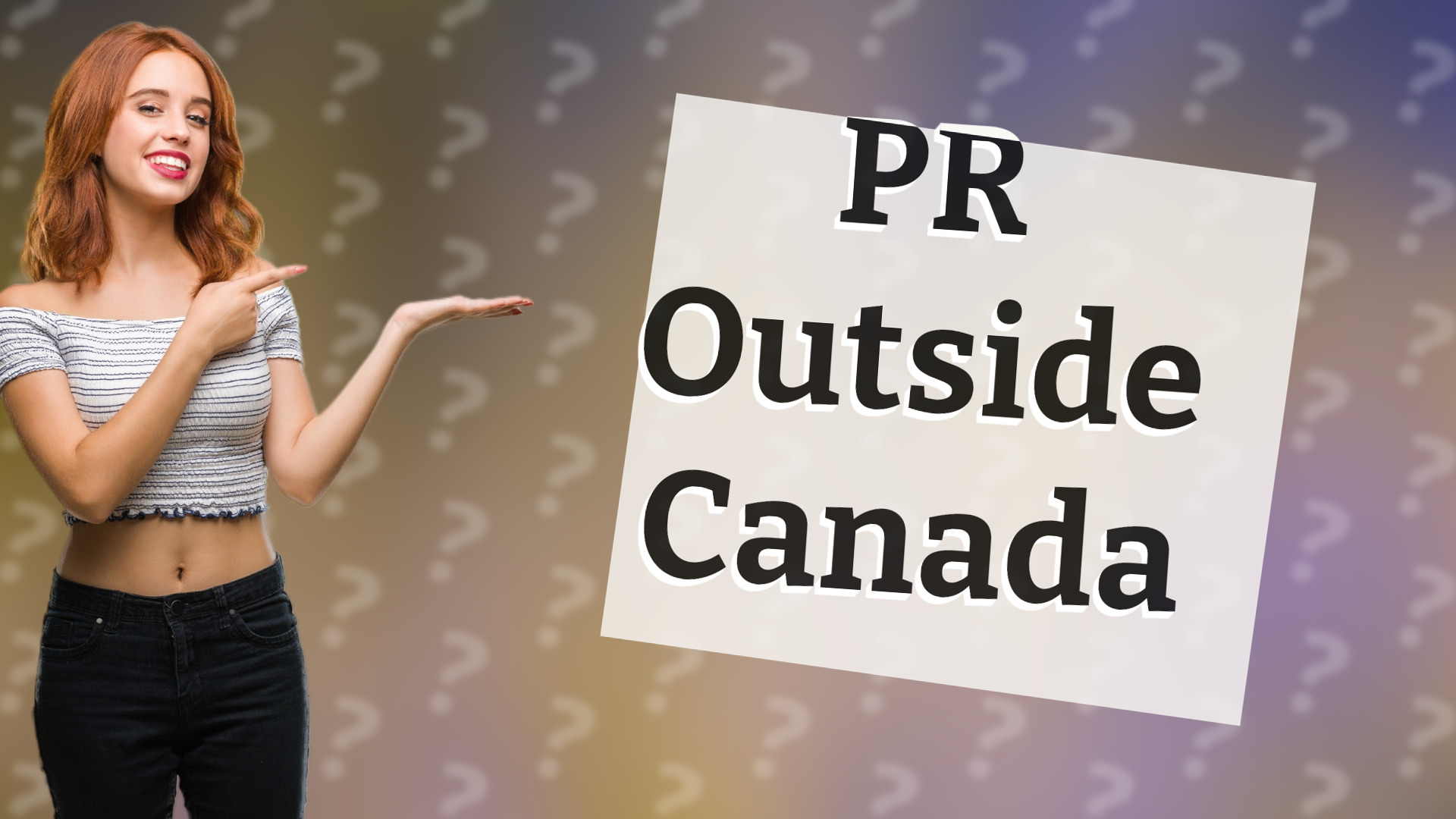 PR Outside Canada