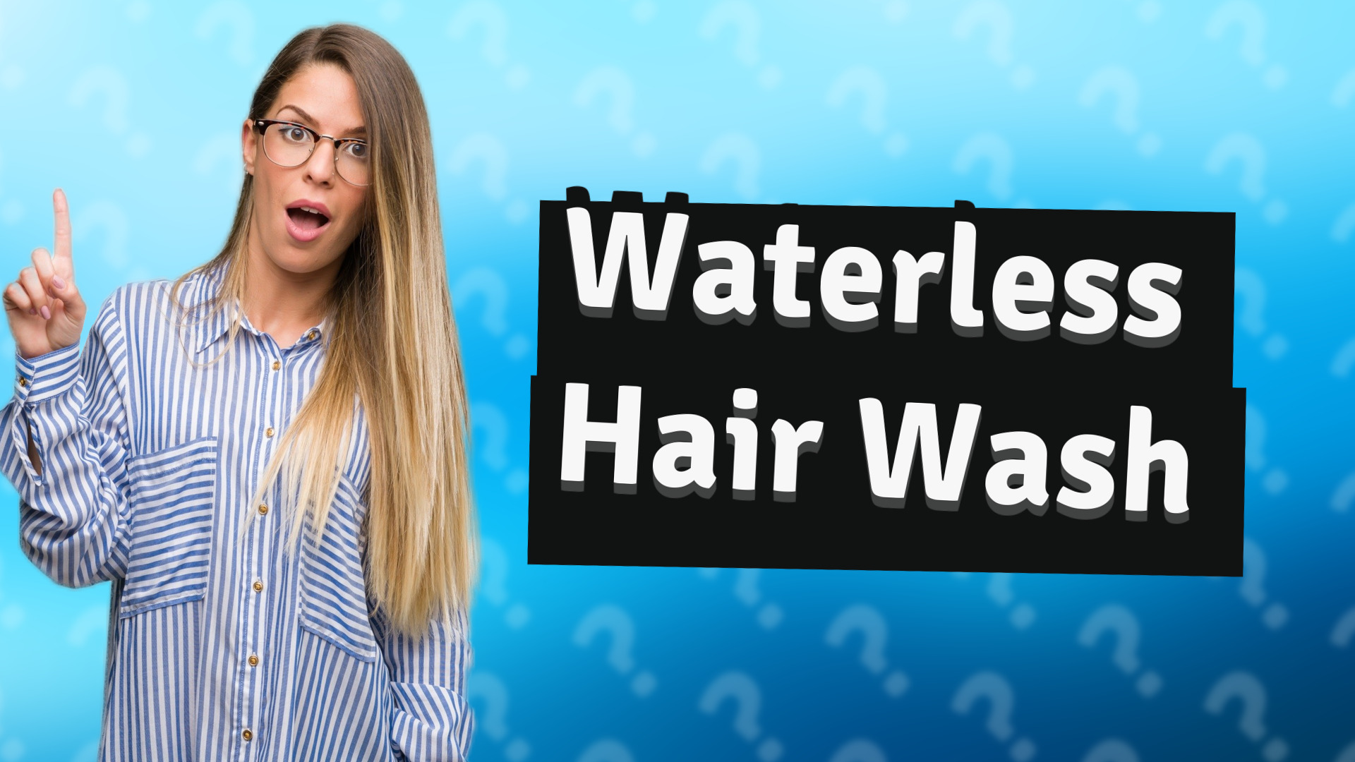 Waterless Hair Wash