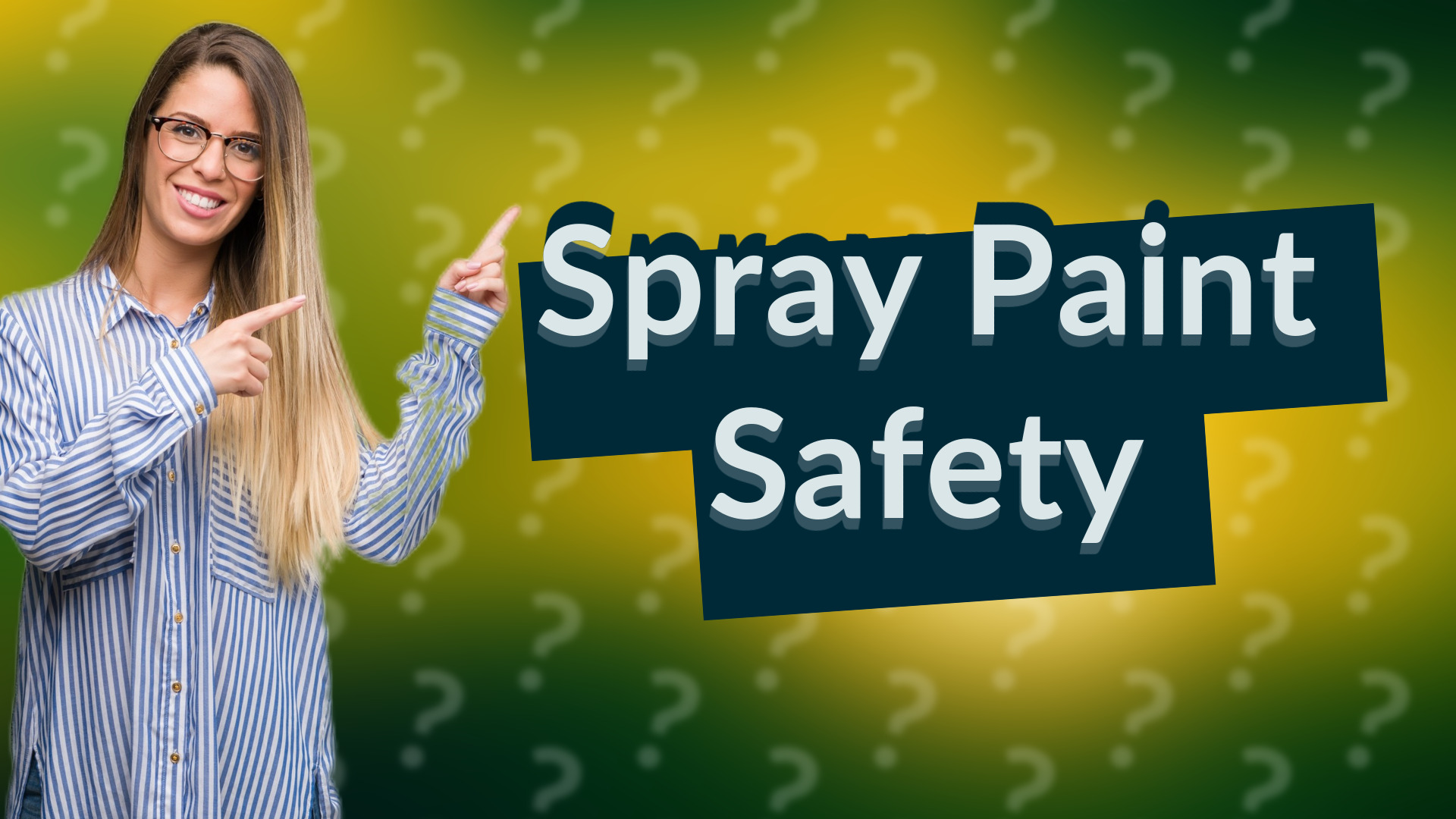 Spray Paint Safety