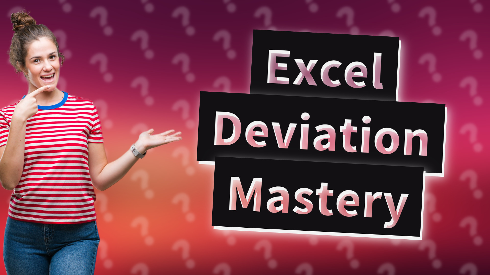 Excel Deviation Mastery