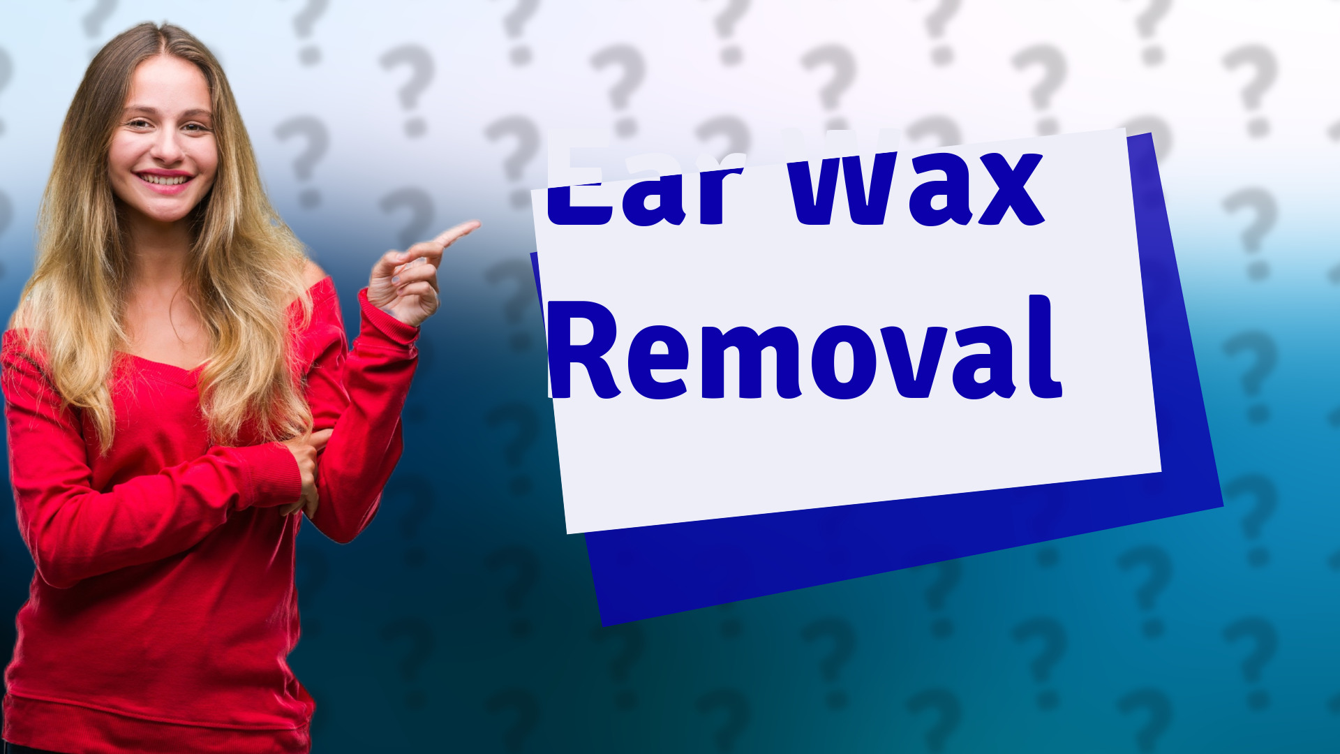 Ear Wax Removal