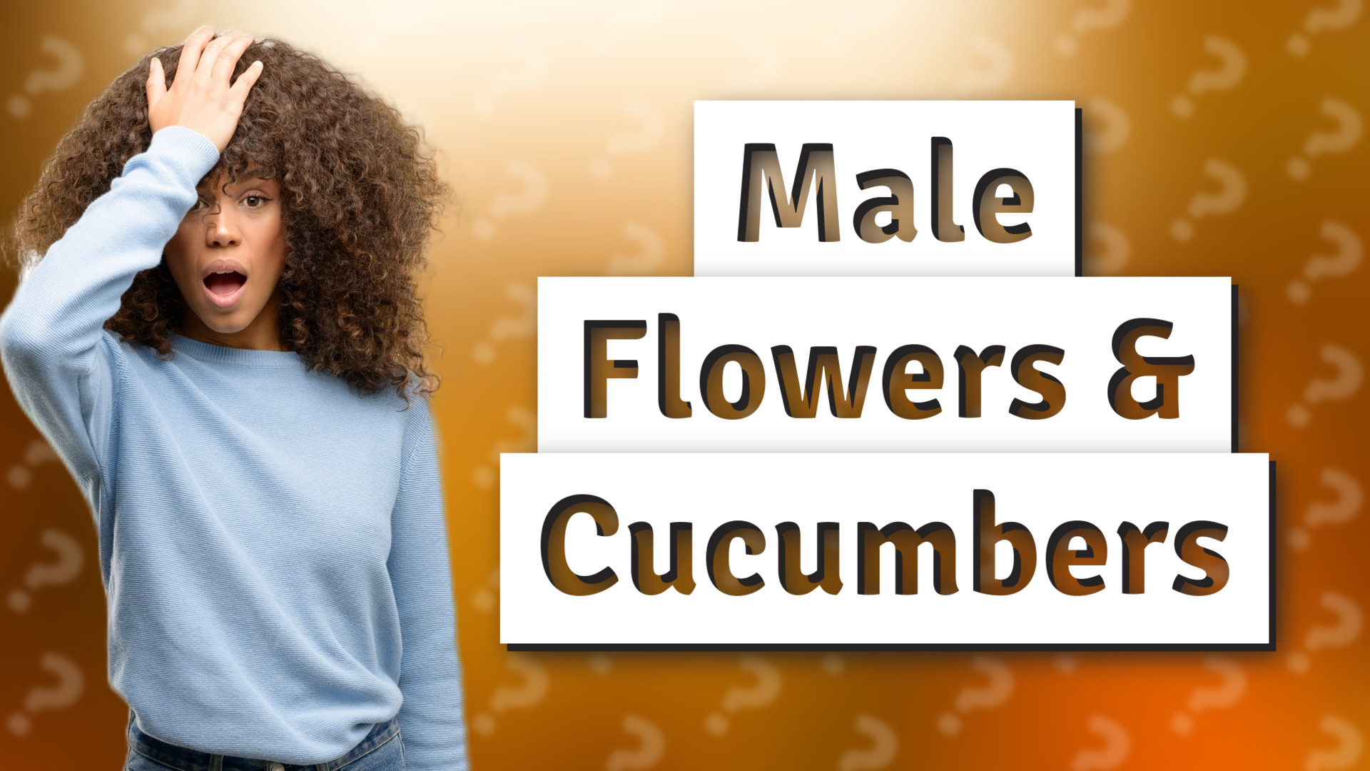 Male Flowers & Cucumbers