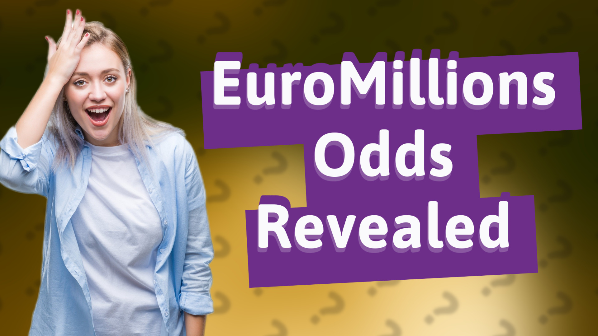 EuroMillions Odds Revealed