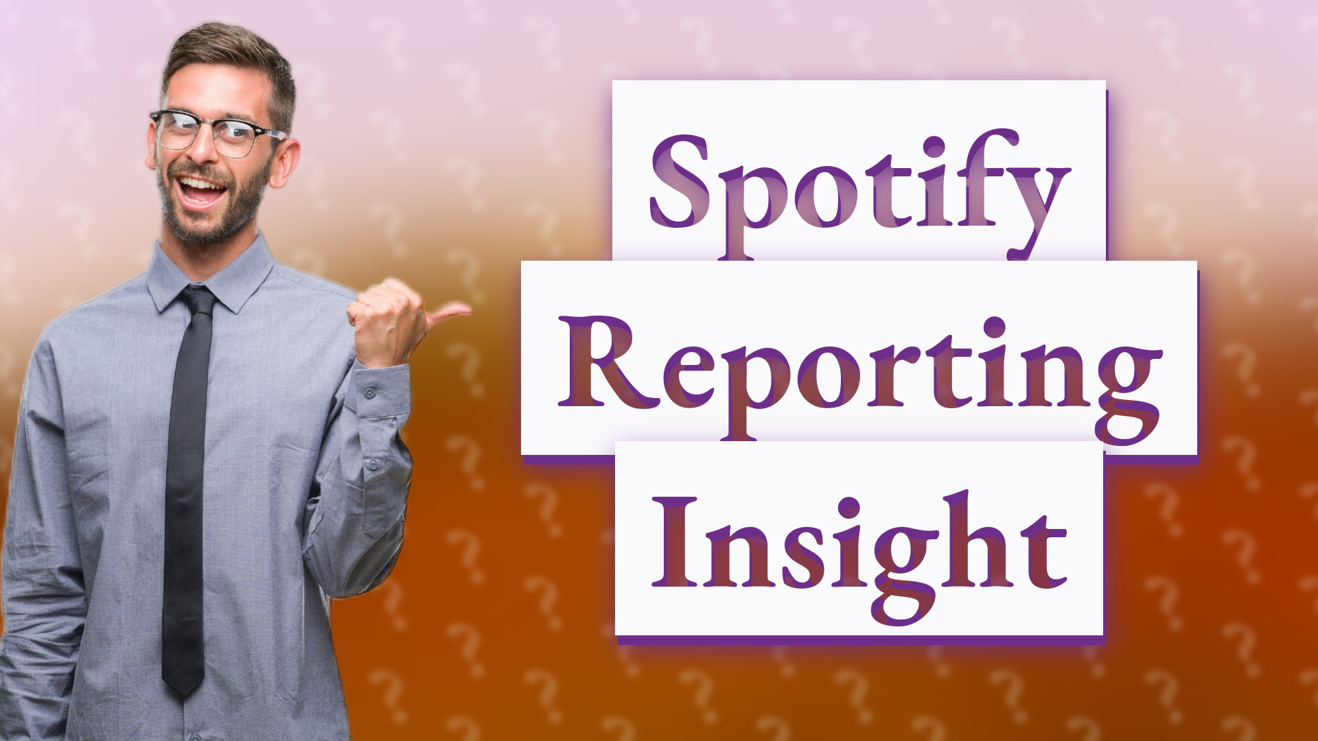 Spotify Reporting Insight