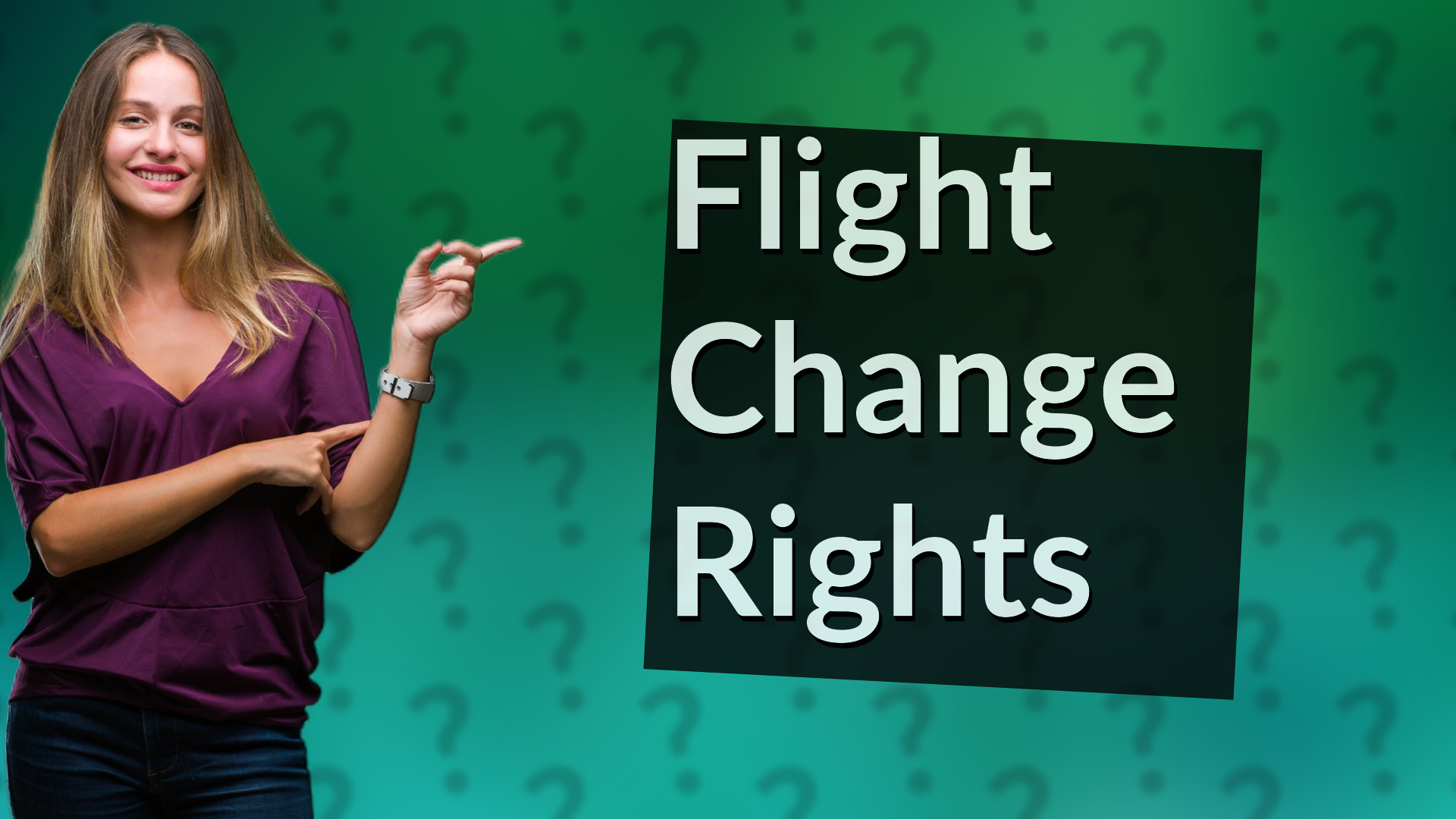 Flight Change Rights