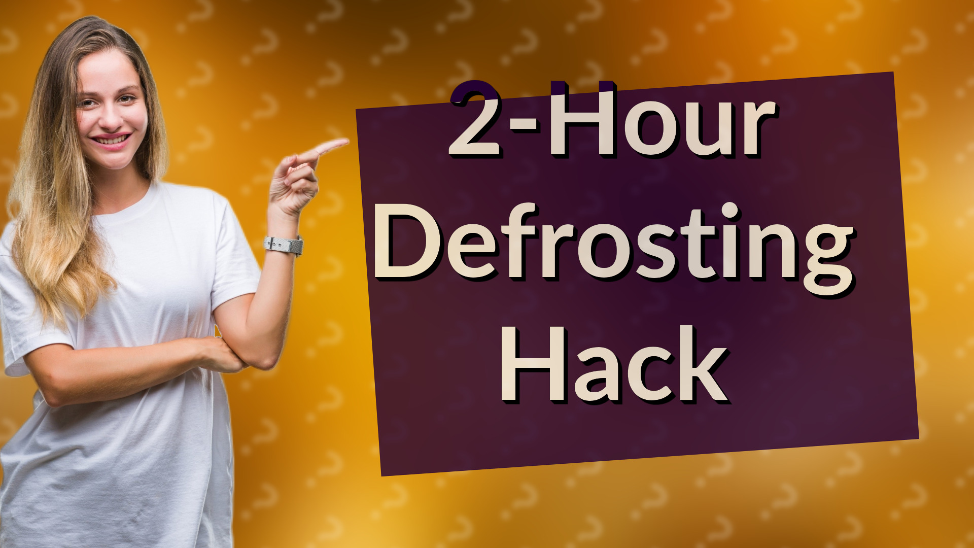 2-Hour Defrosting Hack