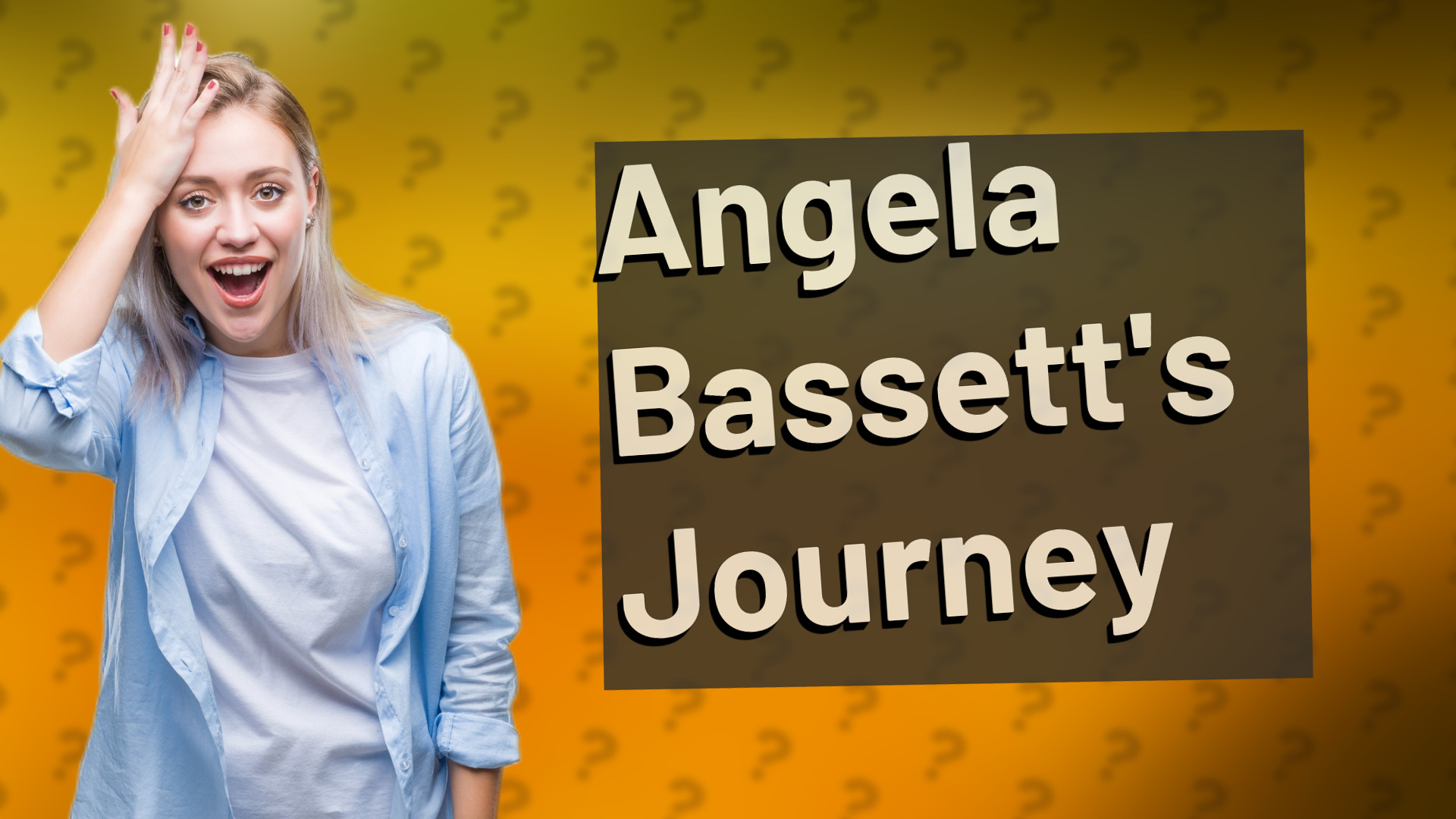 Angela Bassett's Journey