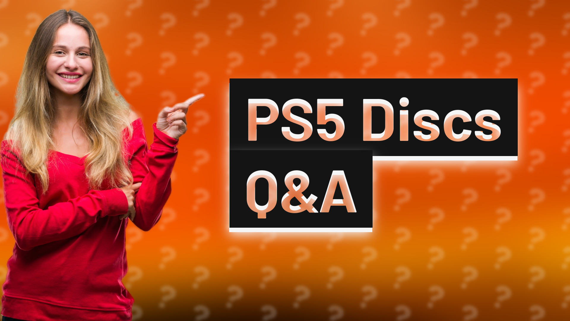 PS5 Discs Q&A
