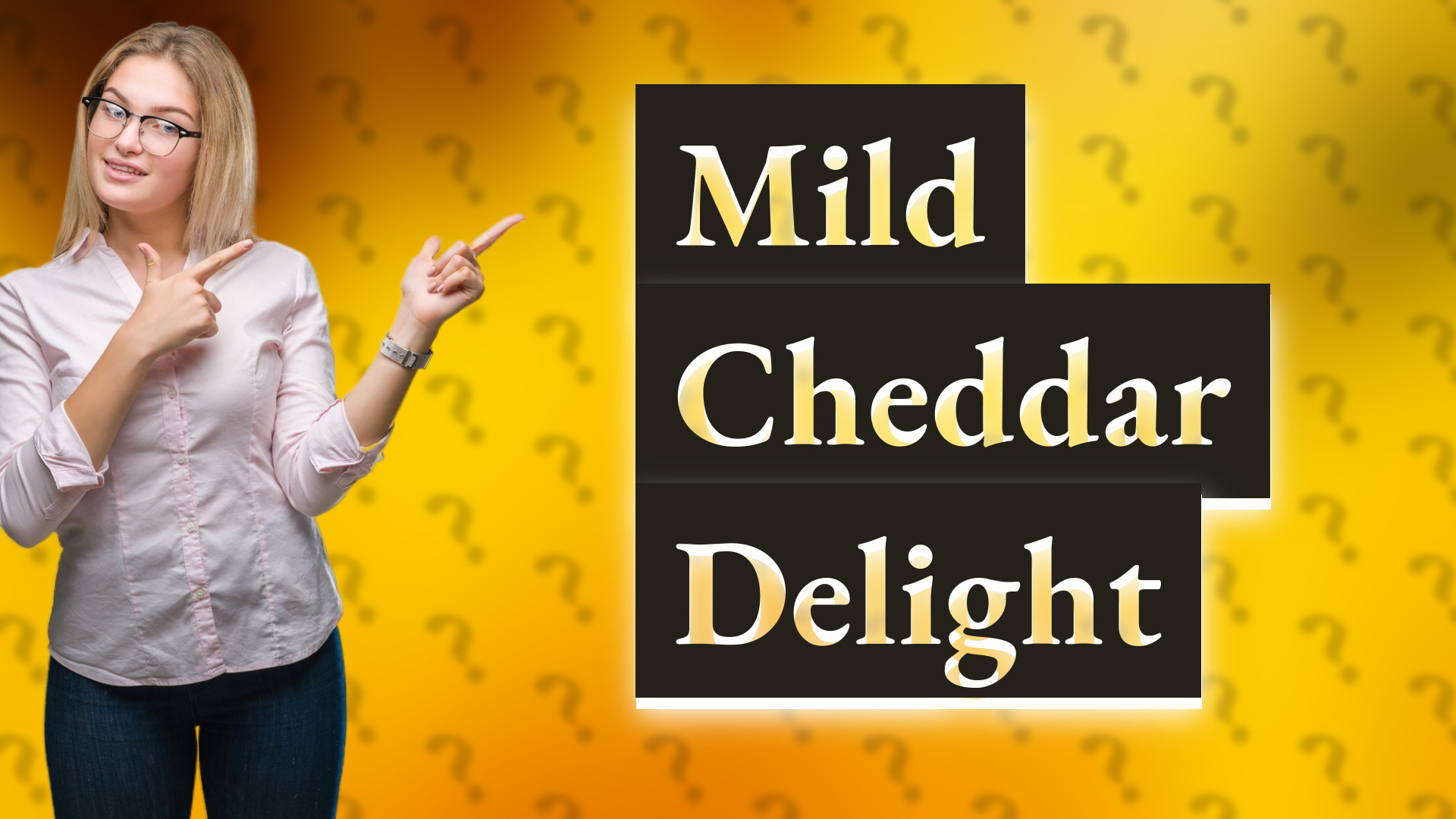 Mild Cheddar Delight