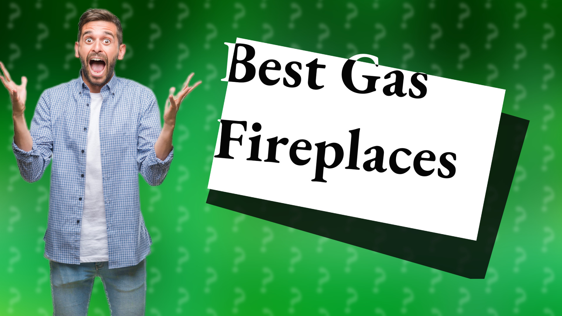 Best Gas Fireplaces