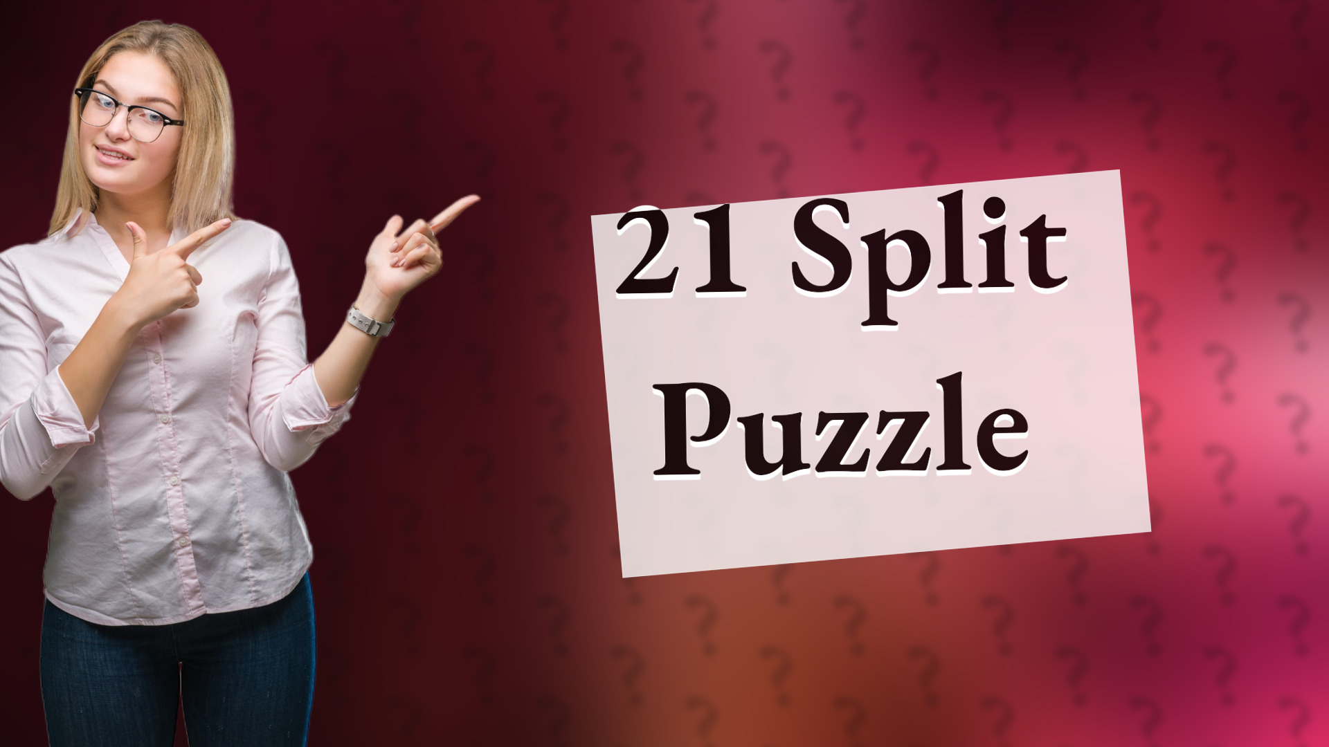 21 Split Puzzle