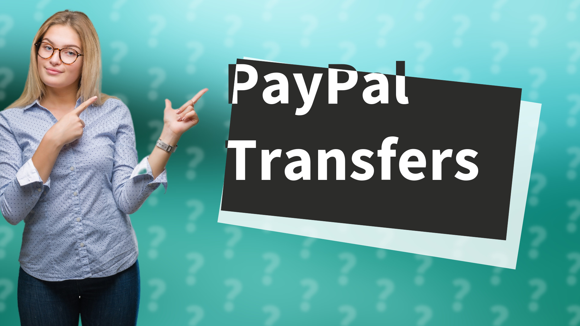 PayPal Transfers