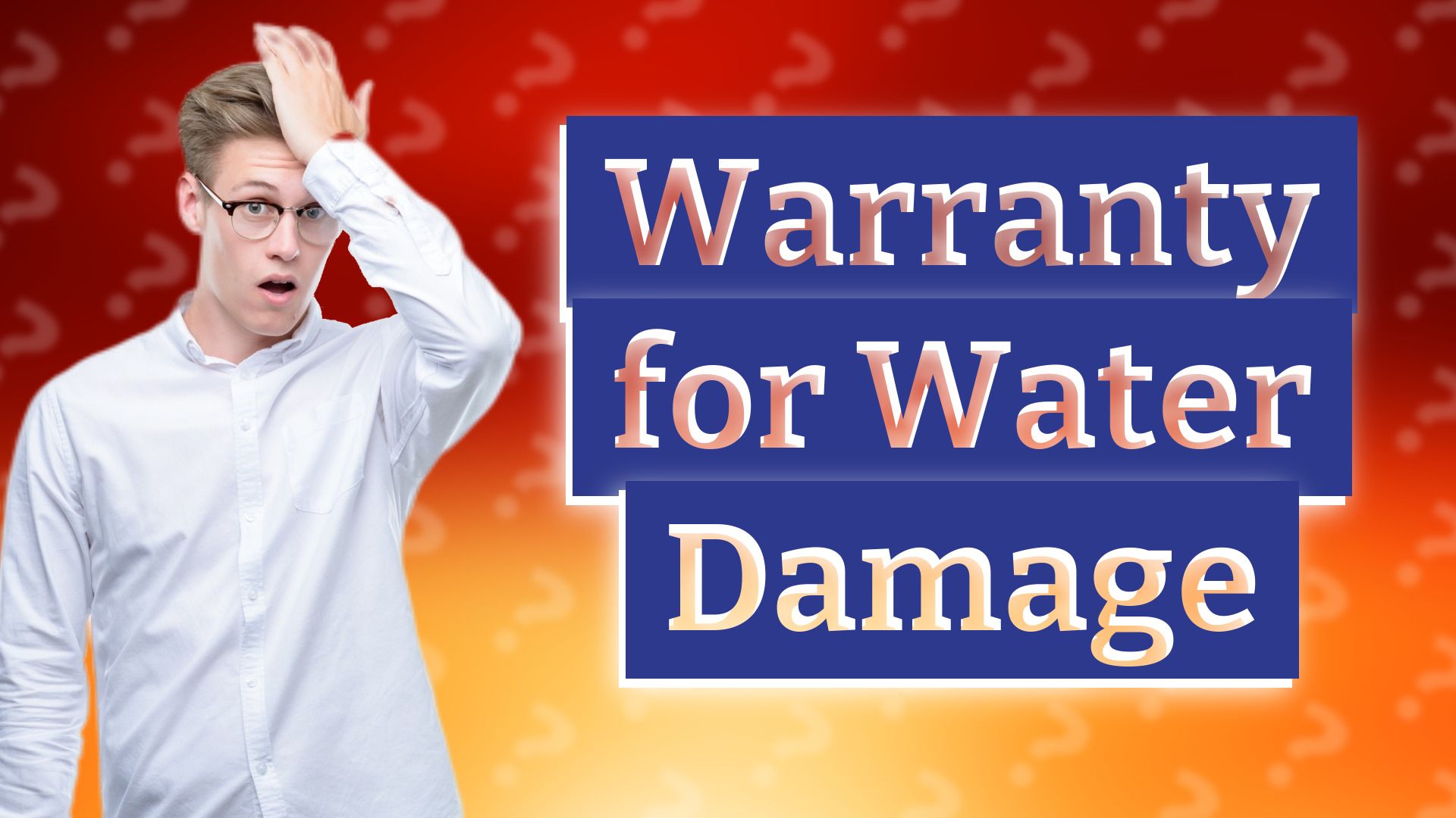 Warranty for Water Damage