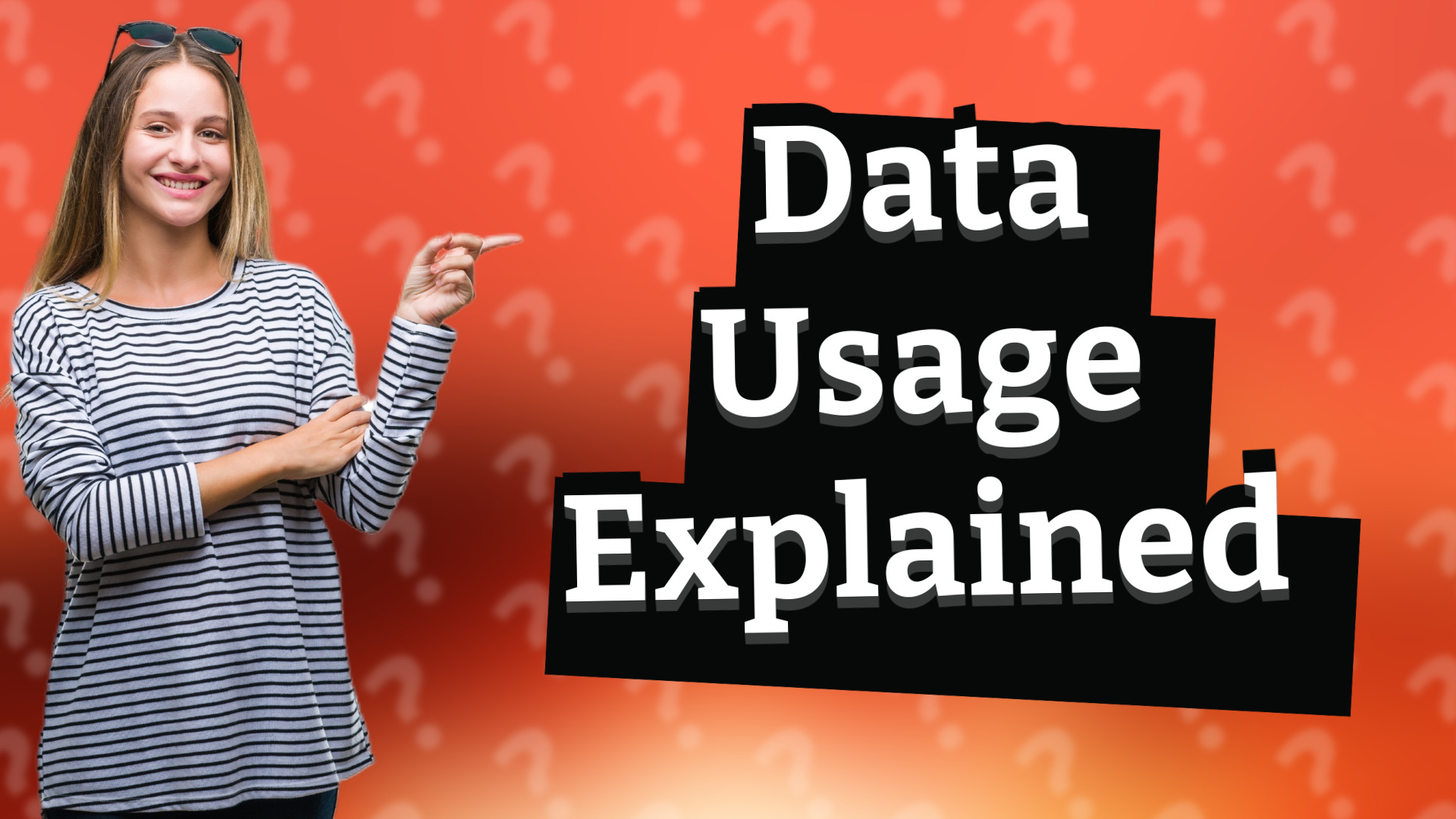 Data Usage Explained
