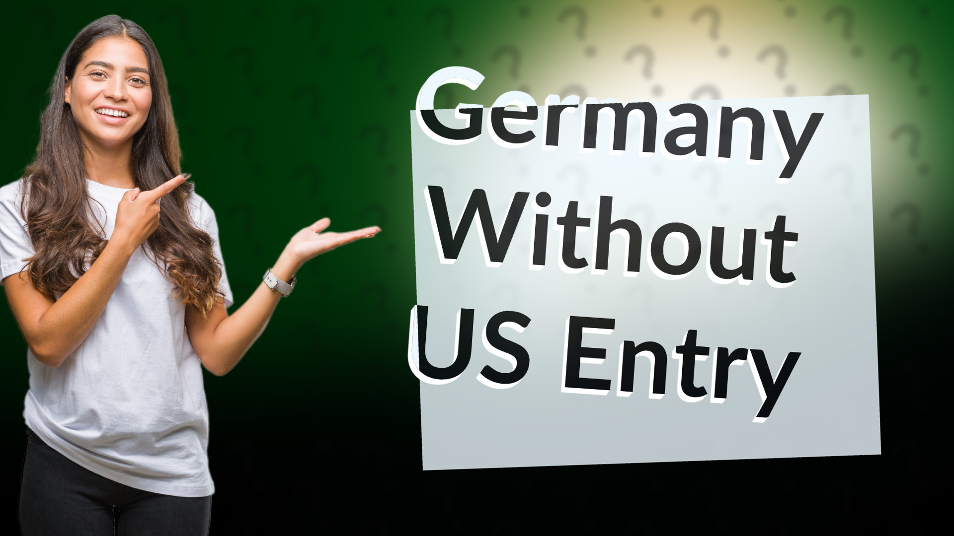 Germany Without US Entry