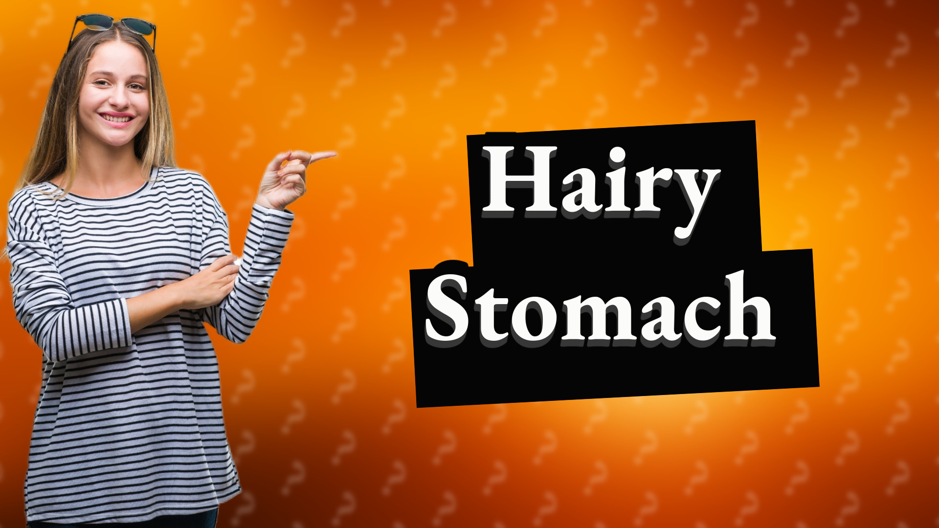 Hairy Stomach