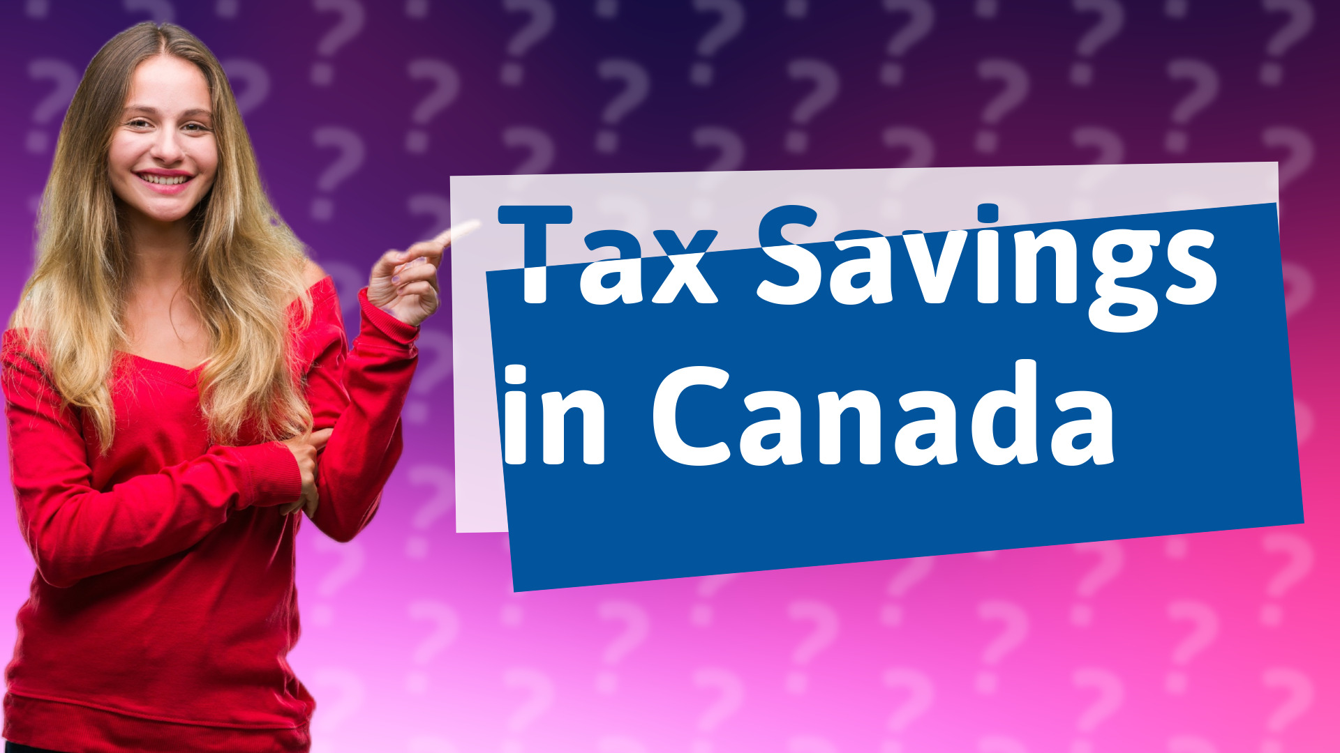 Tax Savings in Canada