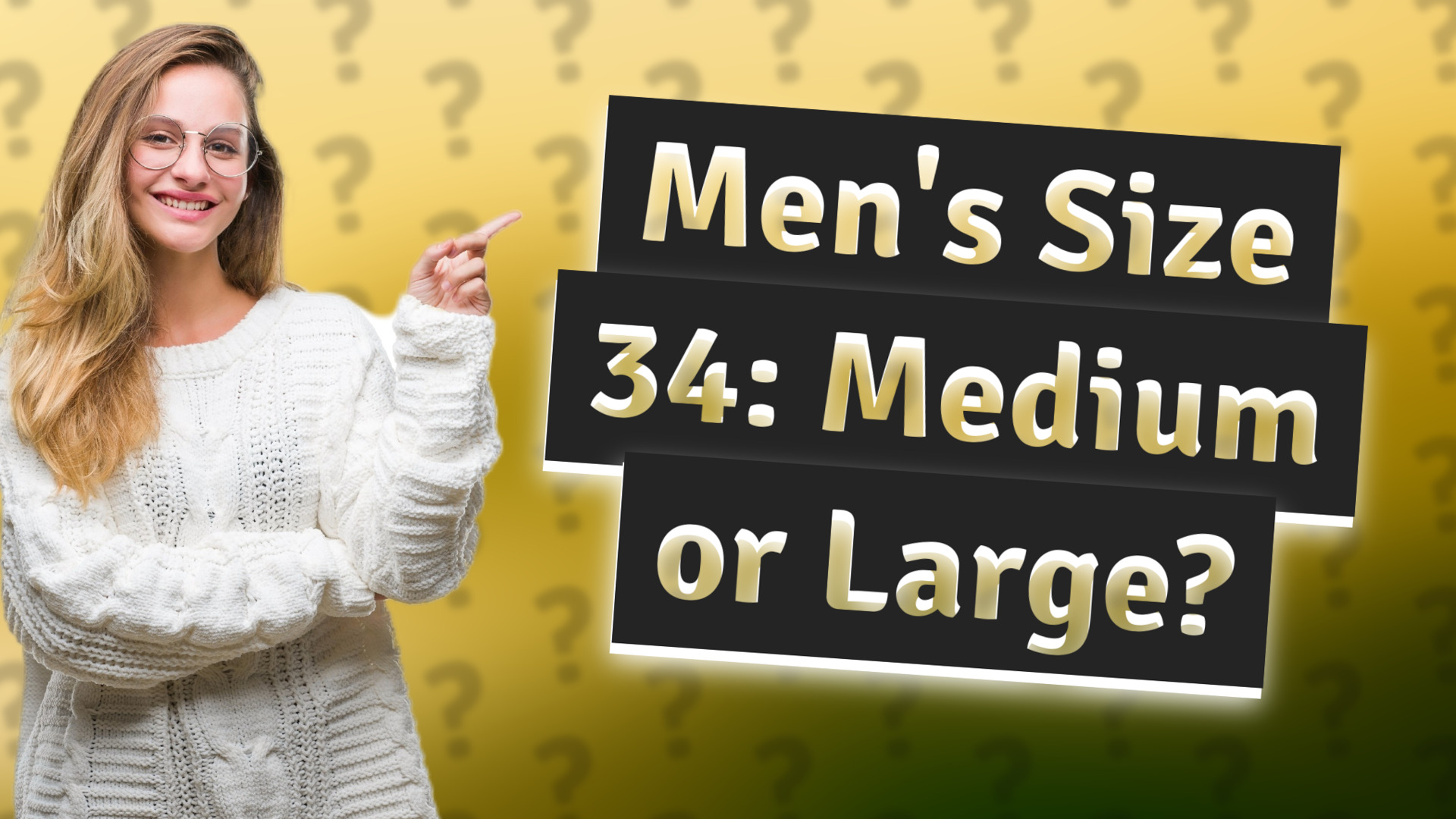 Men's Size 34: Medium or Large?