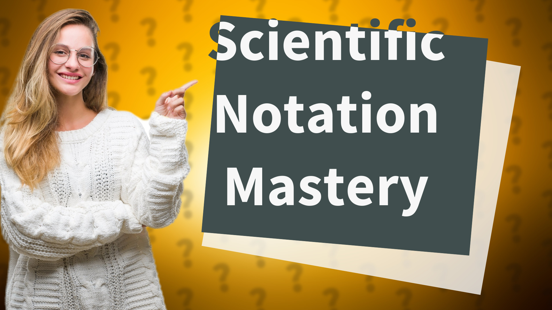 Scientific Notation Mastery