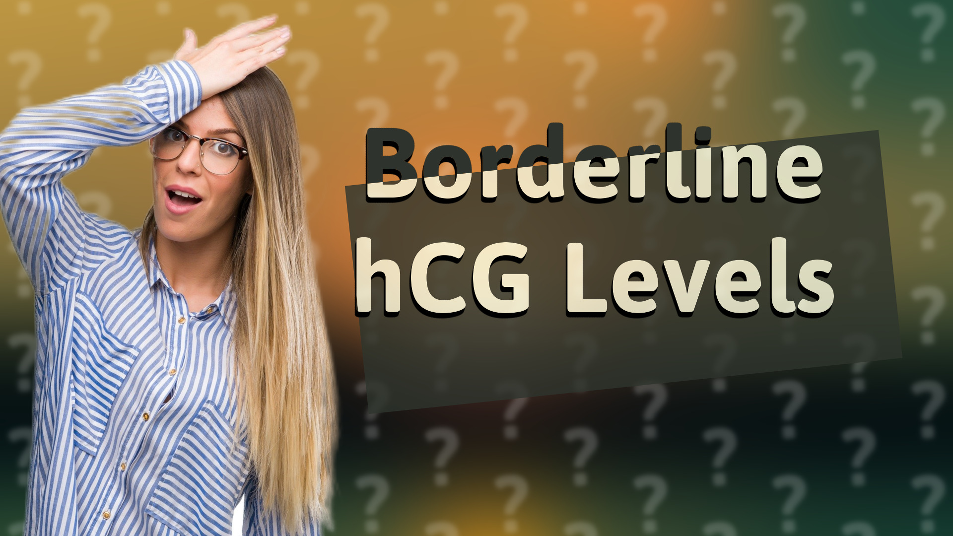 Borderline hCG Levels