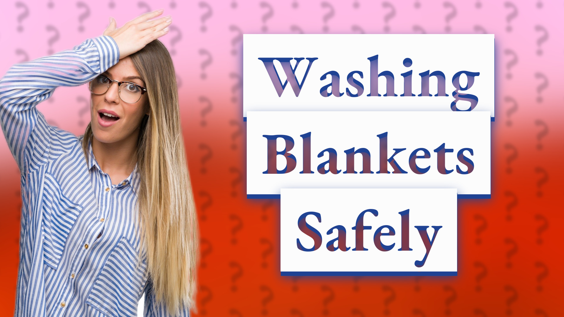 Washing Blankets Safely