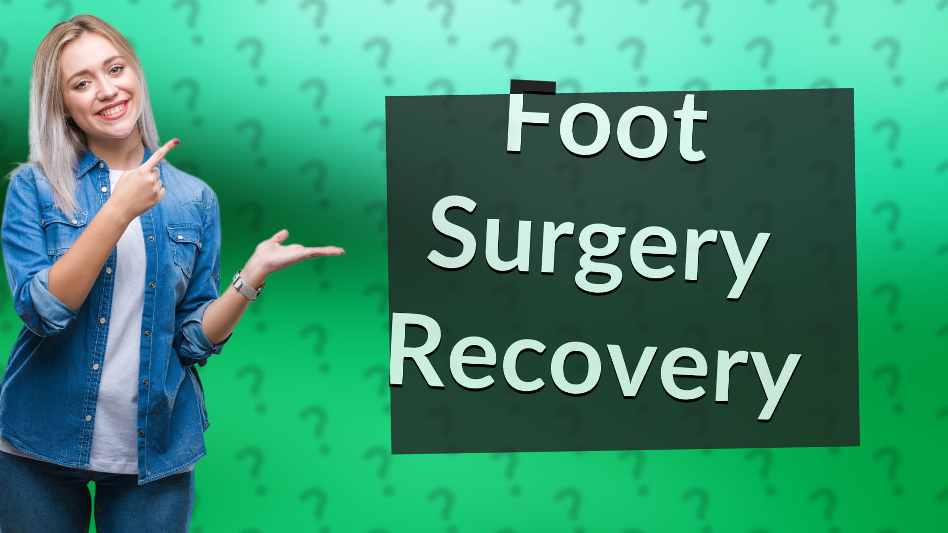 Foot Surgery Recovery