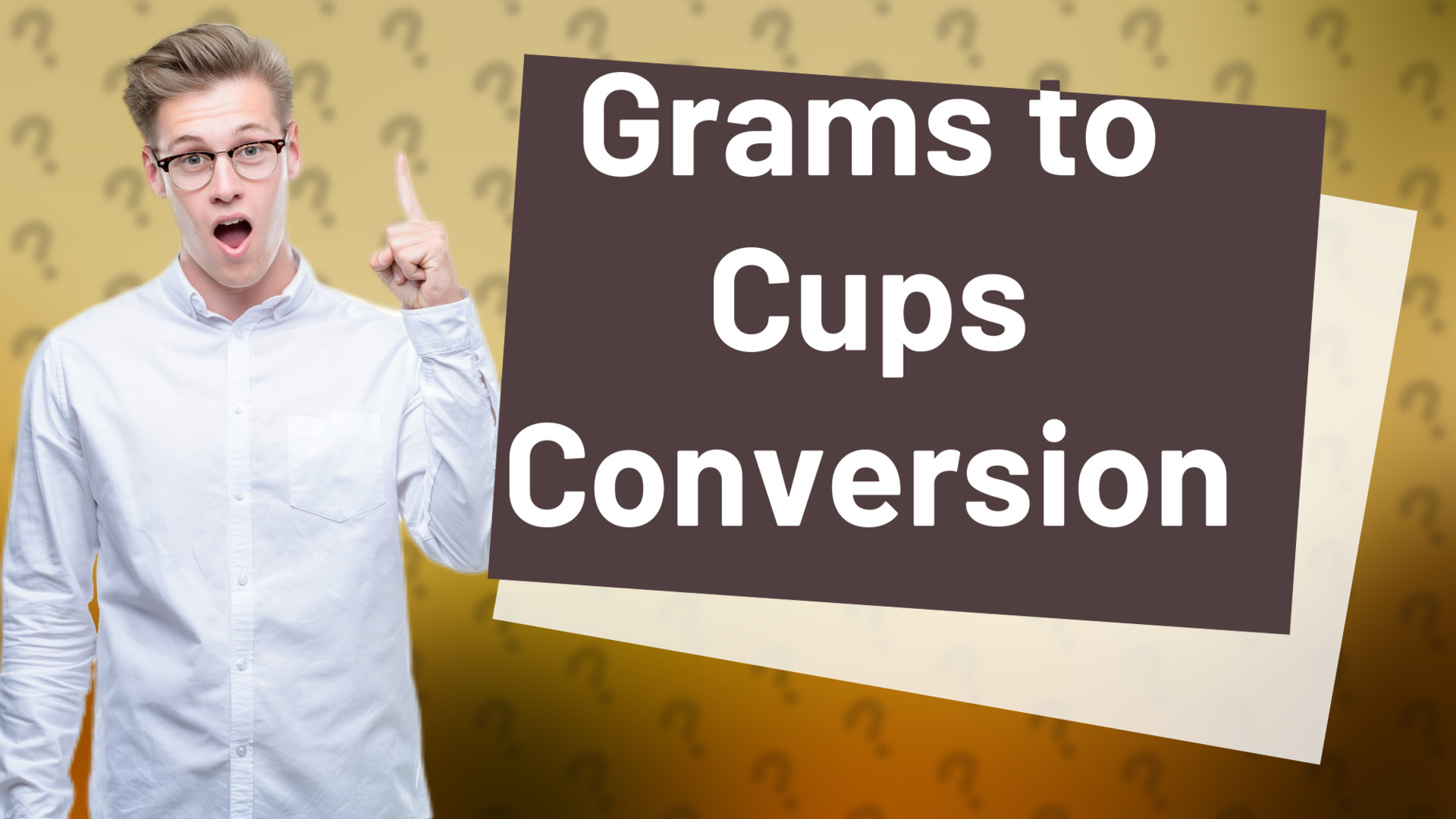 Grams to Cups Conversion
