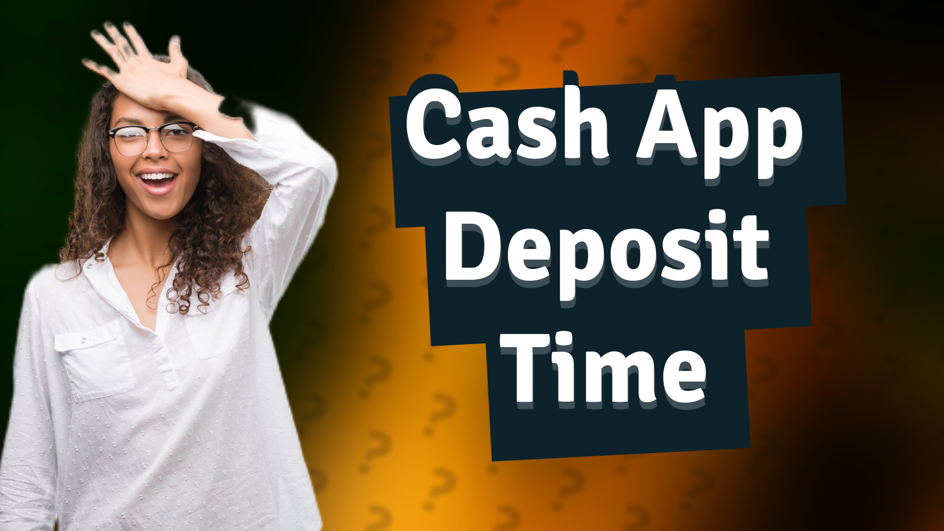 Cash App Deposit Time