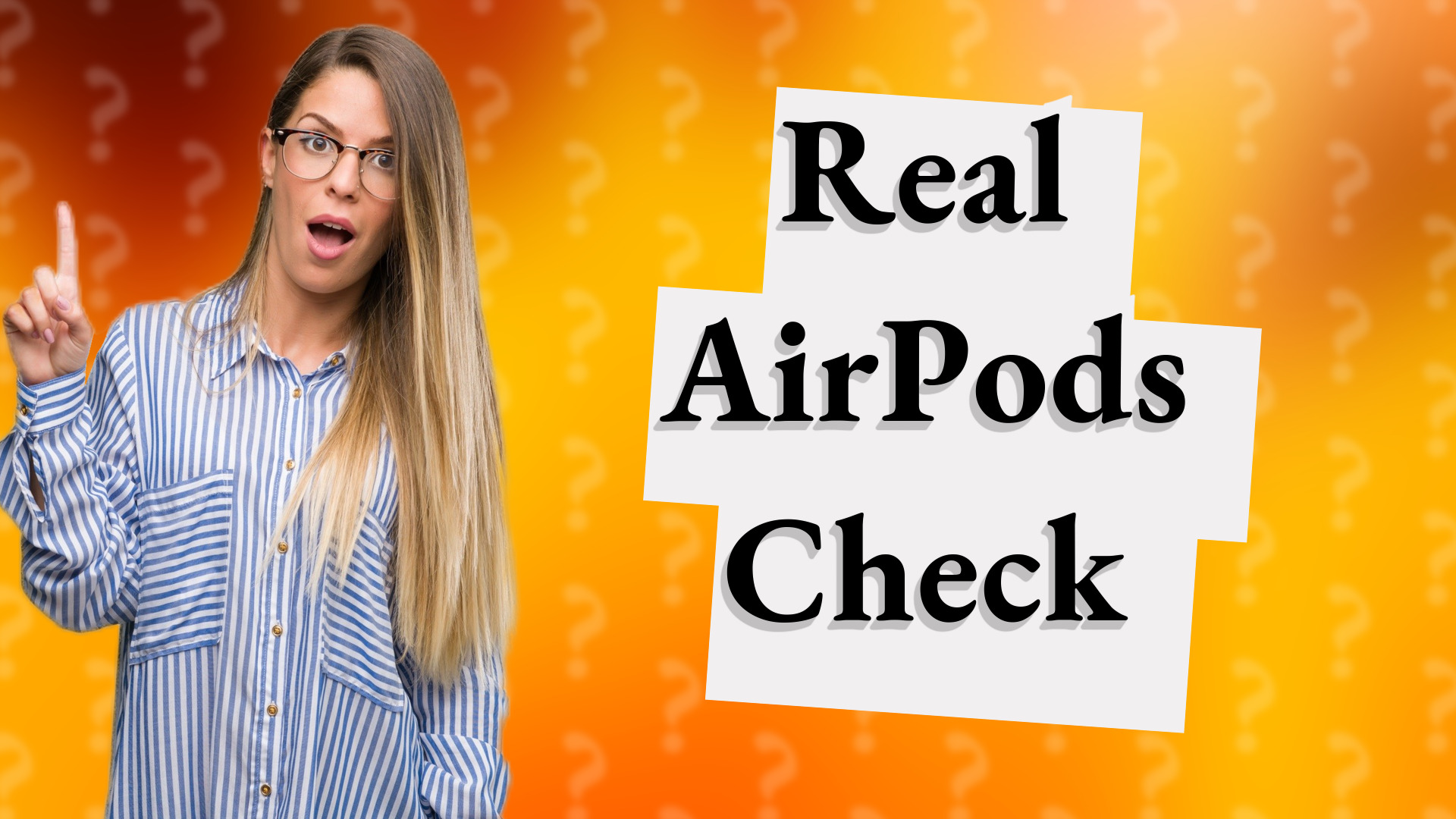 Real AirPods Check