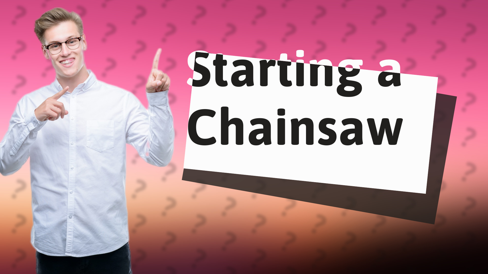 Starting a Chainsaw