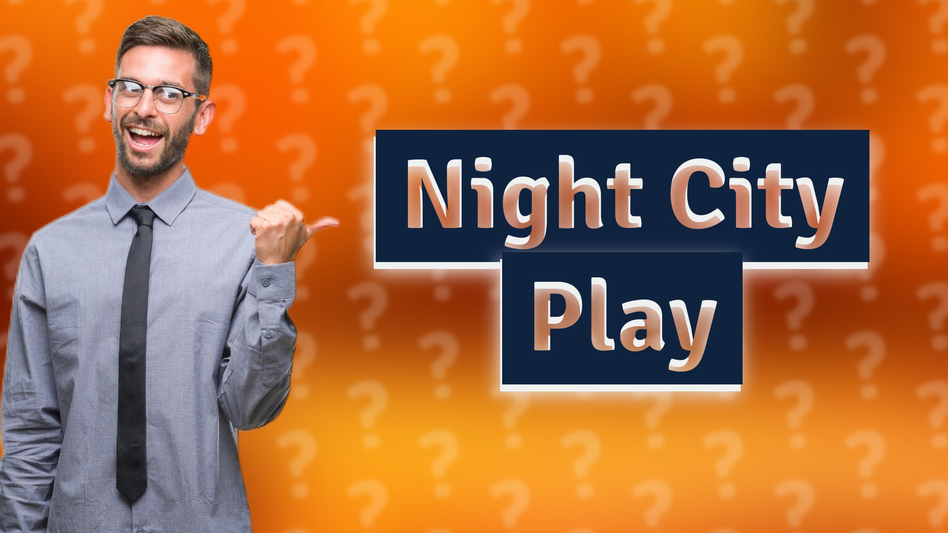 Night City Play