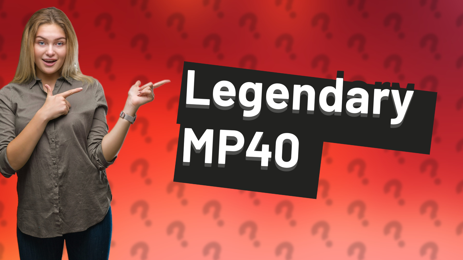 Legendary MP40