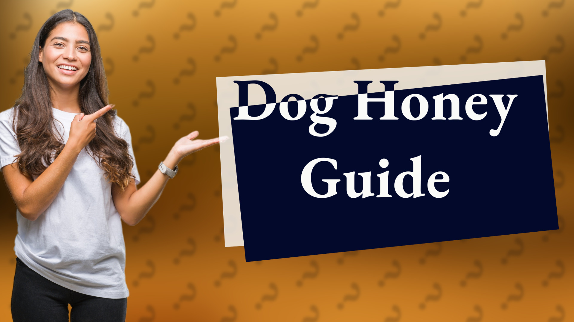 Dog Honey Guide