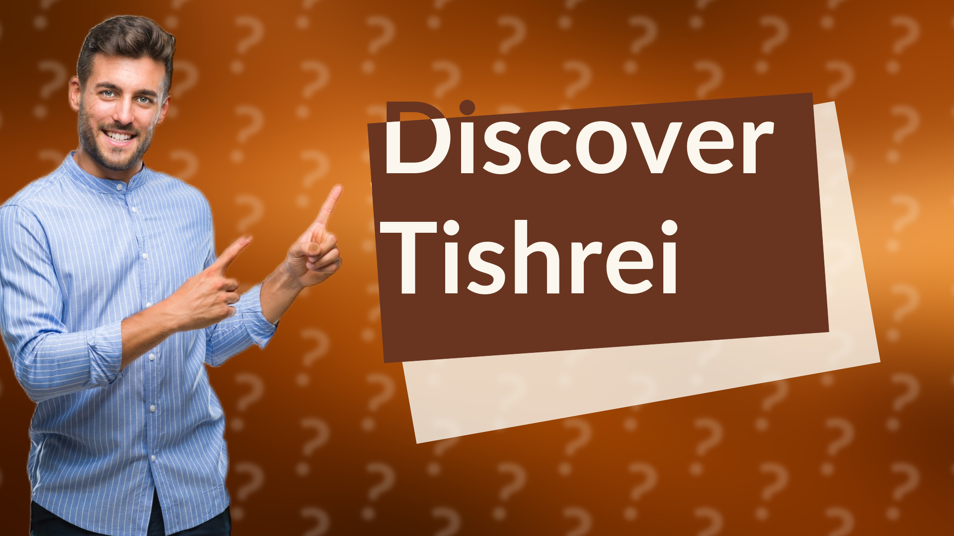 Discover Tishrei