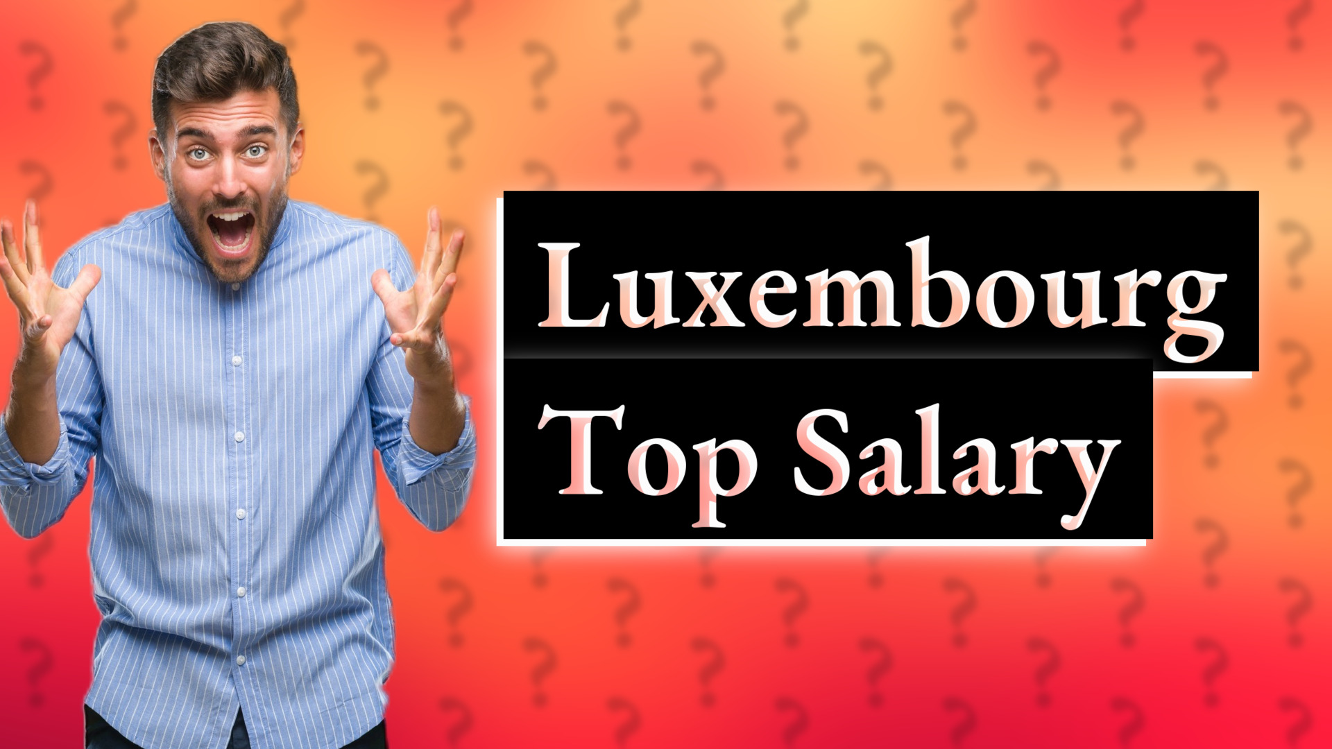 Luxembourg Top Salary