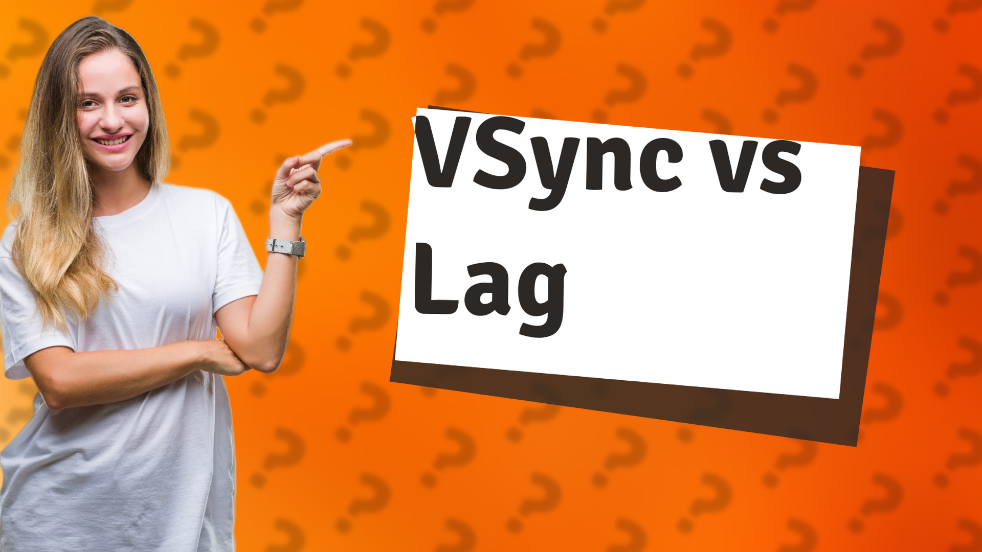 VSync vs Lag