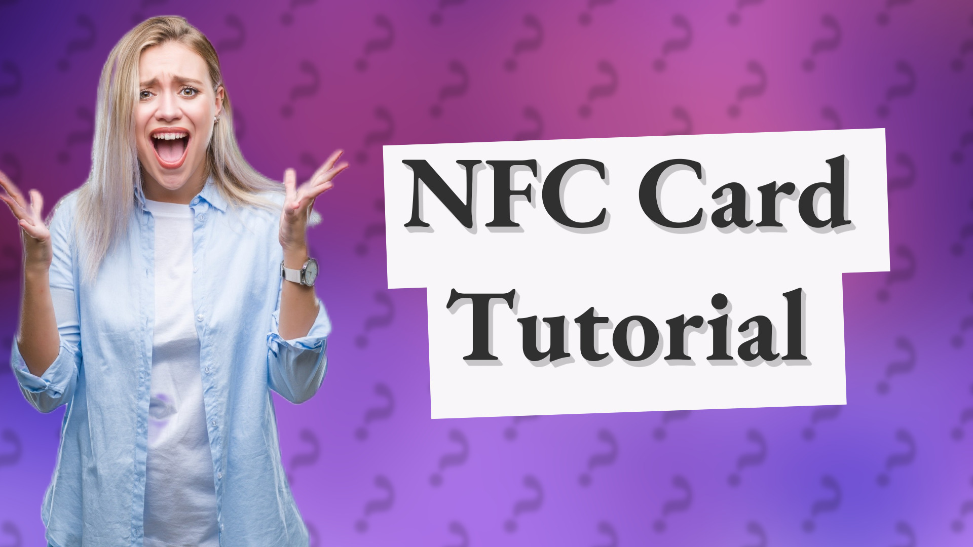 NFC Card Tutorial