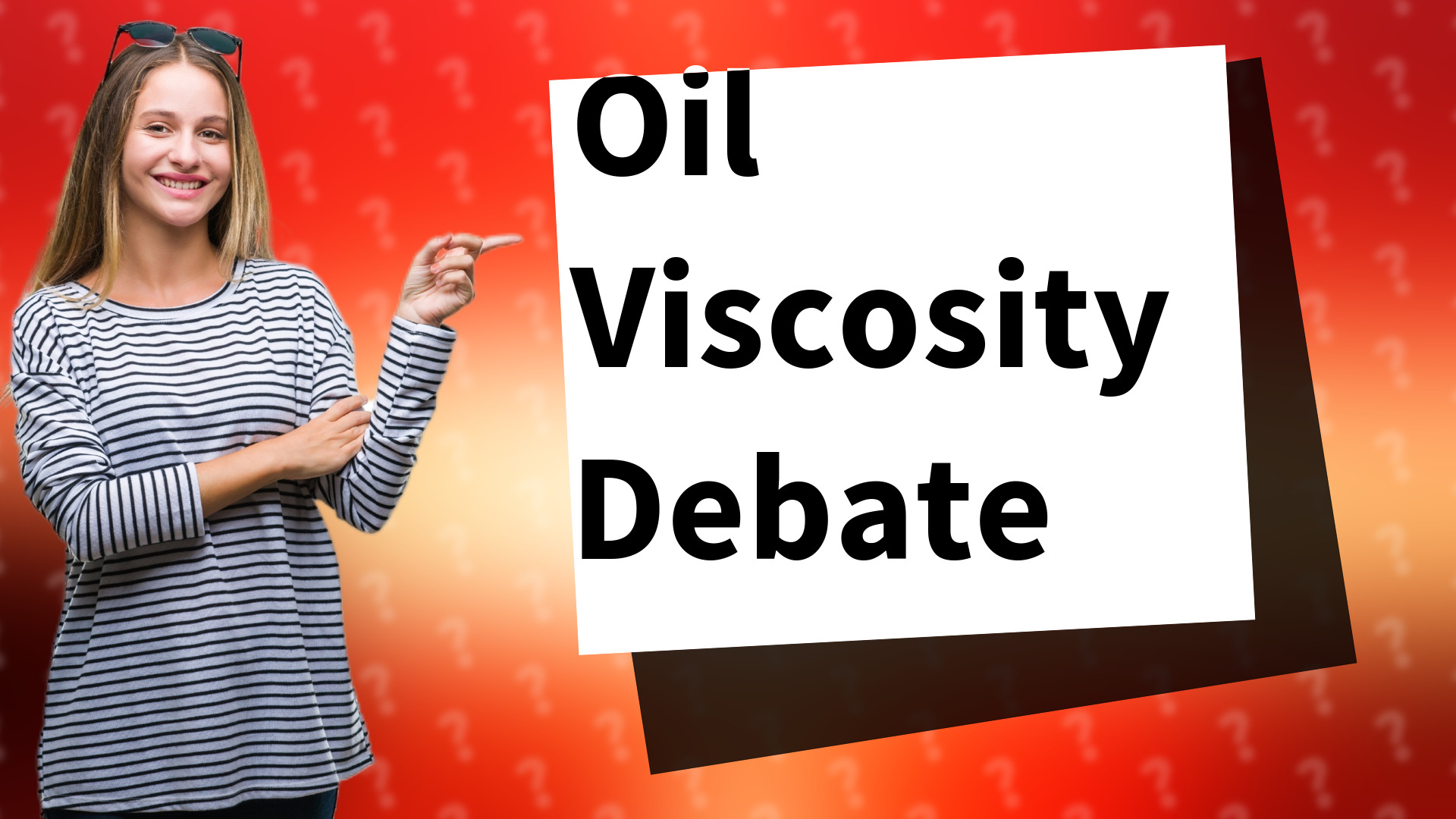 Oil Viscosity Debate