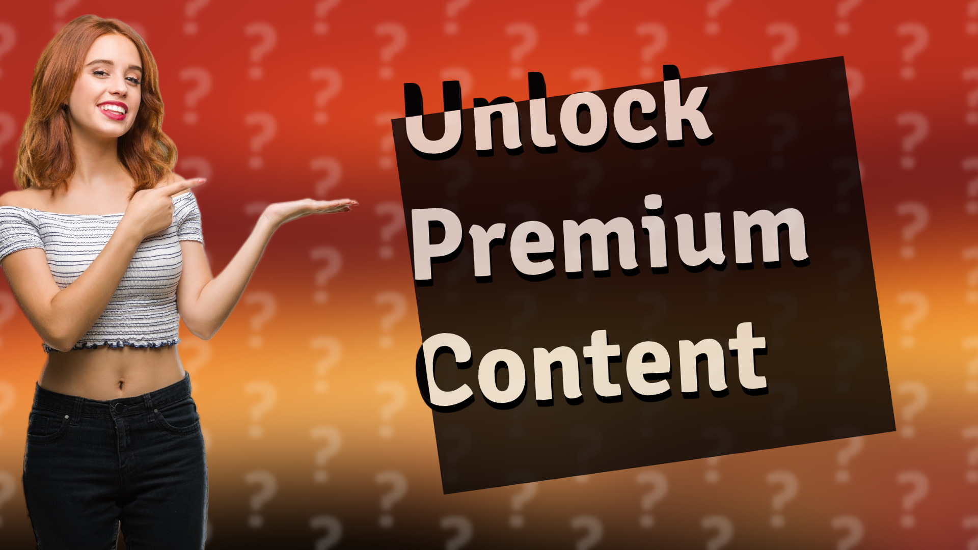 Unlock Premium Content