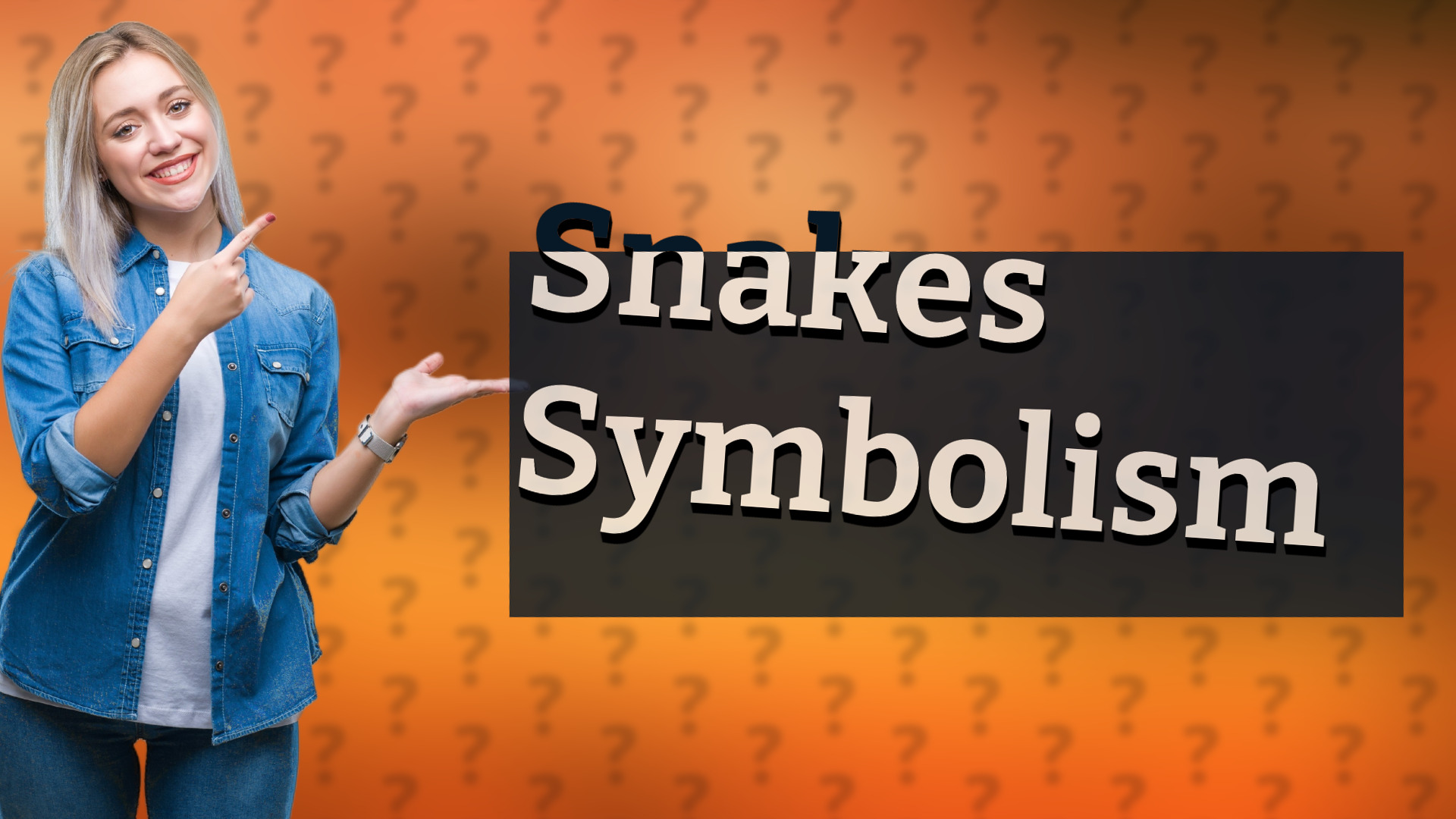 Snakes Symbolism