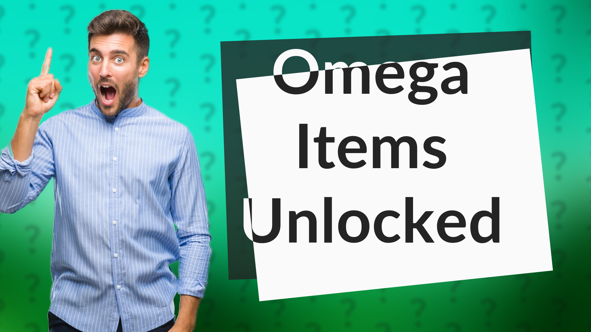 Omega Items Unlocked