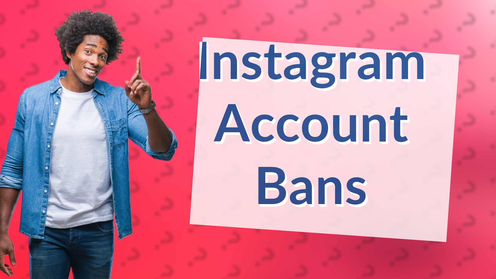Instagram Account Bans