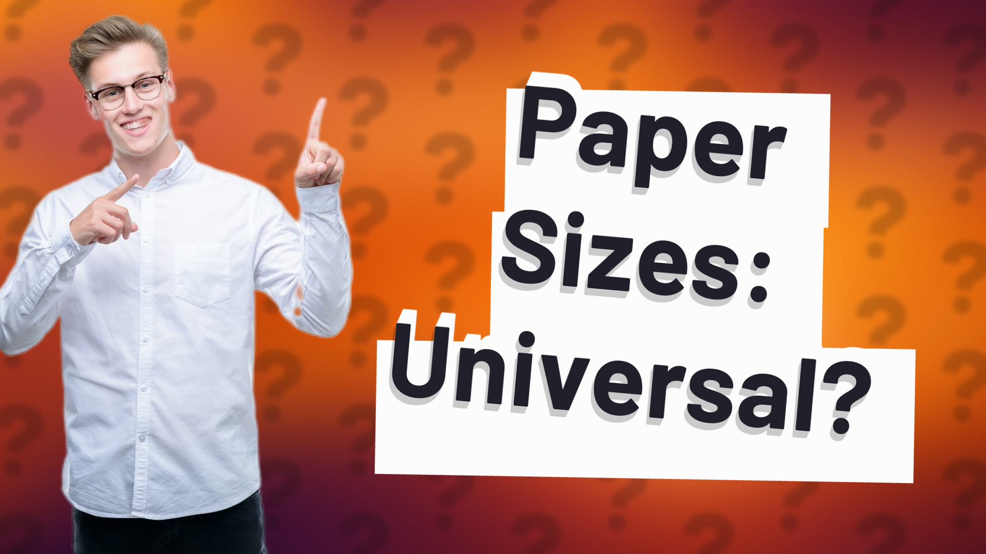 Paper Sizes: Universal?