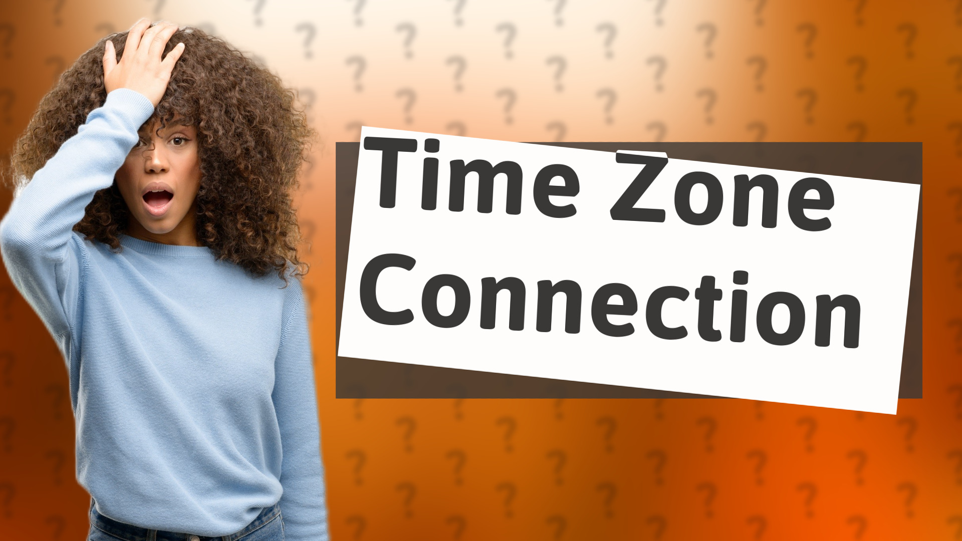 Time Zone Connection