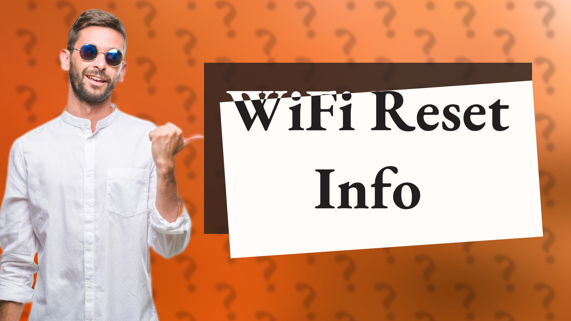 WiFi Reset Info