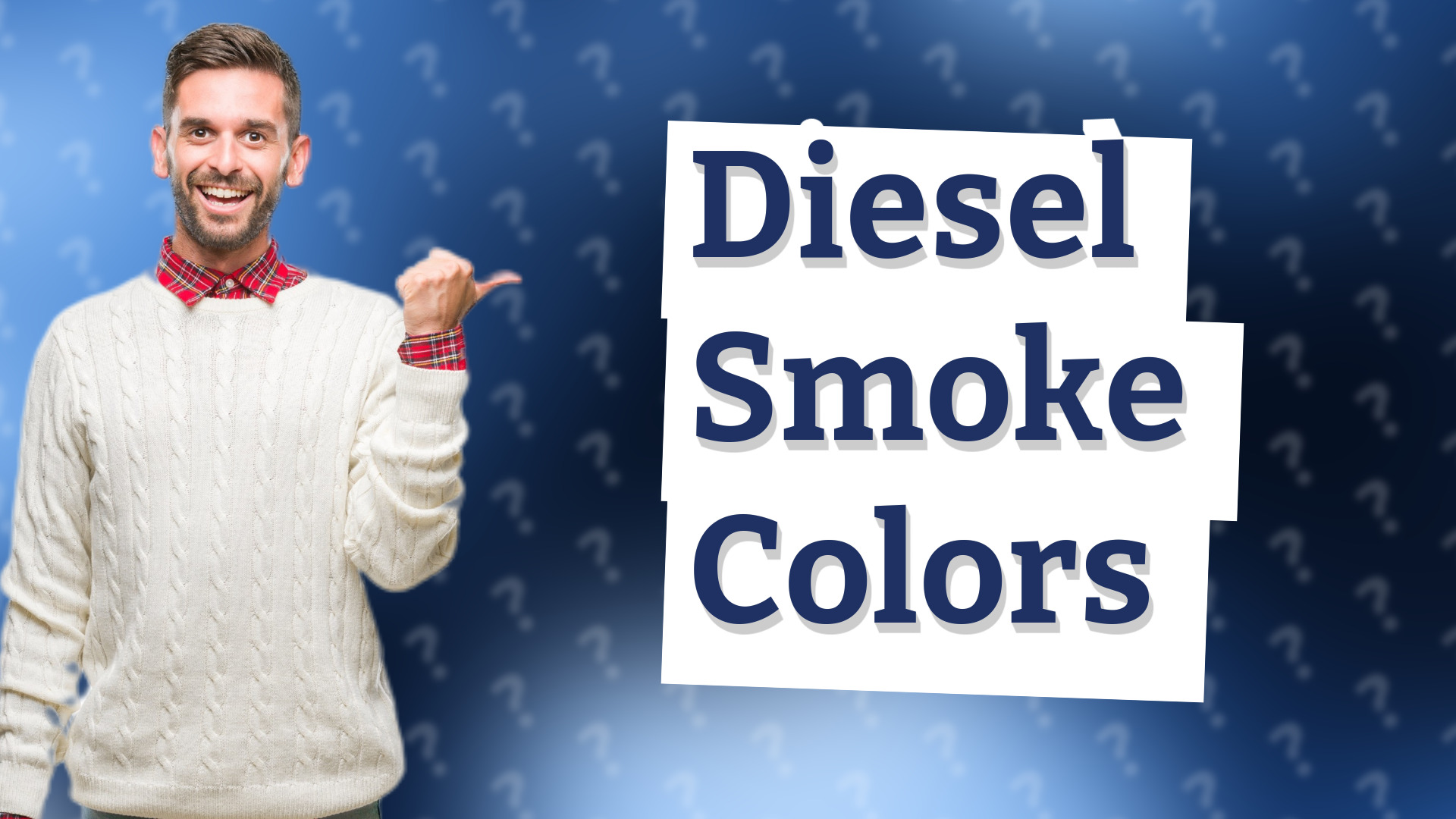 Diesel Smoke Colors